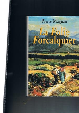Seller image for La Folie Forcalquier for sale by manufactura