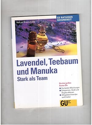 Immagine del venditore per Lavendel , Teebaum und Manuka - stark als Team venduto da manufactura
