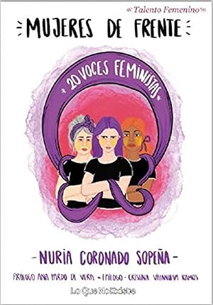 Image du vendeur pour Mujeres de frente 20 voces feministas mis en vente par Imosver