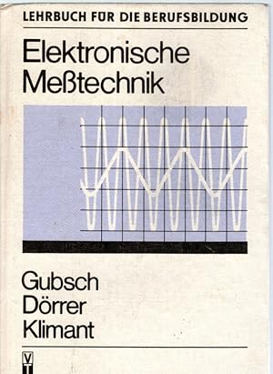 Seller image for Elektronische Metechnik . Lehrbuch fr die Berufsausbildung for sale by Antiquariat Jterbook, Inh. H. Schulze