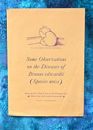 Imagen del vendedor de Some Observations on the Diseases of Brunus edwardii (Species nova) a la venta por Woodbridge Rare Books