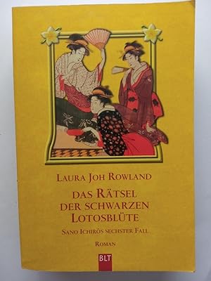 Das Rätsel der schwarzen Lotosblüte - Sano Ichiros sechster Fall.