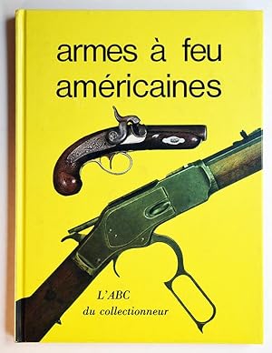 ARMES A FEU AMERICAINES