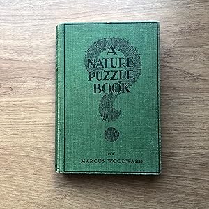 Seller image for A NATURE PUZZLE BOOK Problems and Riddles of Wild Life for sale by Old Hall Bookshop, ABA ILAB PBFA BA