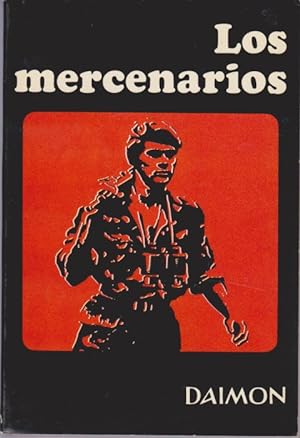 Seller image for LOS MERCENARIOS for sale by LIBRERIA TORMOS