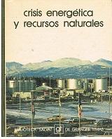 Seller image for Crisis Energtica y Recursos Naturales for sale by lisarama