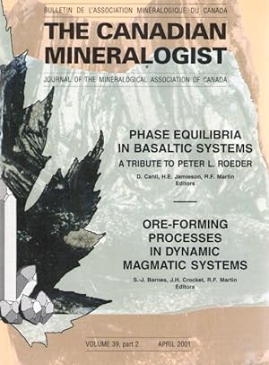 Phase Equilibria in Basaltic Systems A Tribute to Peter L. Roeder / Ore-Forming Processes in Dyna...