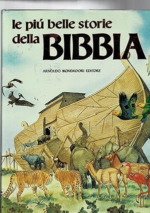 Image du vendeur pour Le pi belle storie della Bibbia. Illustrate da Giovanni Caselli. mis en vente par Libreria Gull