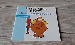Seller image for Little Miss Dotty has a dotty day out. for sale by ladybird & more books