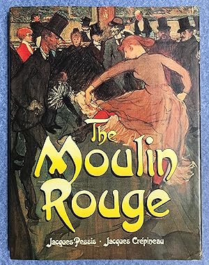 Image du vendeur pour The Moulin Rouge mis en vente par Aullay Books