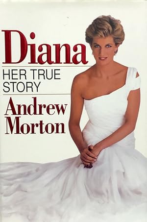 Diana: Her True Story