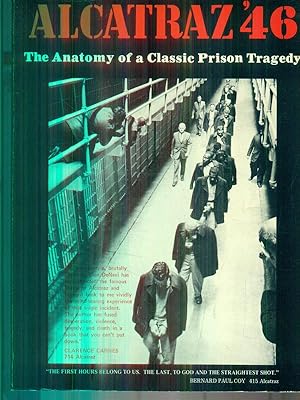 Bild des Verkufers fr Alcatraz '46. Anatomy of a Classic Prison Tragedy zum Verkauf von Librodifaccia