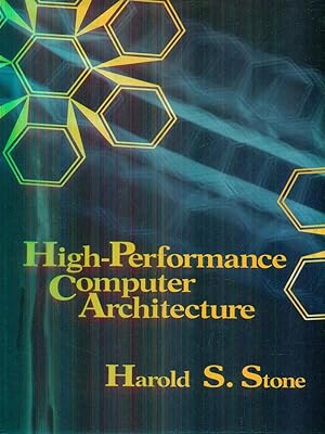 Immagine del venditore per High-Performance Computer Architecture venduto da Librodifaccia