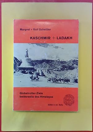 Seller image for Kaschmir + Ladakh - Globetrotter-Ziele beiderseits des Himalayas (Band 8) for sale by biblion2