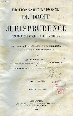 Bild des Verkufers fr Dictionnaire raisonn de droit et de jurisprudence en matire civile ecclsiastique - 3 tomes zum Verkauf von Le-Livre