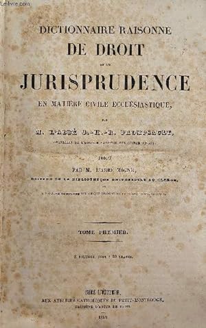 Bild des Verkufers fr Dictionnaire raisonn de droit et de jurisprudence en matire civile ecclsiastique - tome premier zum Verkauf von Le-Livre