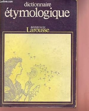 Bild des Verkufers fr Nouveau dictionnaire tymologique et historique. zum Verkauf von Le-Livre