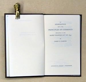 Imagen del vendedor de An Examination into the Principles of Currency Involved in the Bank Charter Act of 1844. [Reprint]. a la venta por antiquariat peter petrej - Bibliopolium AG