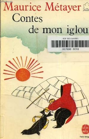 Image du vendeur pour Contes de mon iglou mis en vente par Le-Livre