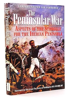 Seller image for THE PENINSULAR WAR: ASPECTS OF THE STRUGGLE FOR THE IBERIAN PENINSULA for sale by Stella & Rose's Books, PBFA