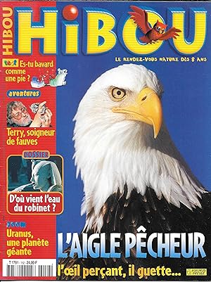 Hibou n°152 (Mars 2000) - Le Rendez-Vous Nature - L'AIGLE PÊCHEUR (Dès 8 ans)