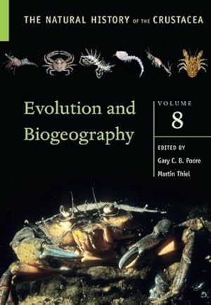 Seller image for Natural History of the Crustacea : Evolution and Biogeography of the Crustacea for sale by GreatBookPrices
