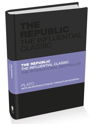Image du vendeur pour The Republic: The Influential Classic (Hardback or Cased Book) mis en vente par BargainBookStores