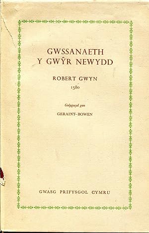 Seller image for Gwssanaeth y Gwyr Newydd : Robert Gwynn 1580 for sale by Pendleburys - the bookshop in the hills