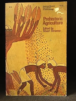 Seller image for Prehistoric Agriculture (Publisher series: American Sourcebooks in Anthropology.) for sale by Burton Lysecki Books, ABAC/ILAB