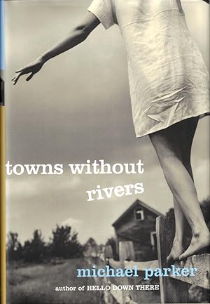 Image du vendeur pour Towns Without Rivers mis en vente par Kenneth Mallory Bookseller ABAA