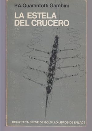 Image du vendeur pour LA ESTELA DEL CRUCERO mis en vente par LIBRERIA TORMOS