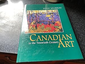 Image du vendeur pour Canadian Art in the Twentieth Century mis en vente par Heroes Bookshop