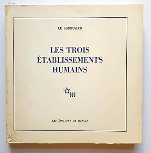 Les trois établissements humains (Deckeltitel) - L'urbanisme des trois établissements humains - 1968