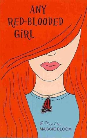 Seller image for Any Red-Blooded Girl for sale by GreatBookPricesUK