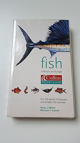 Seller image for Collins Pocket Guide ? Fish of Britain and Europe for sale by The Swift Bookstore