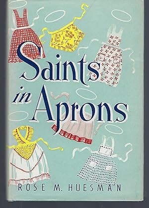 Saints in Aprons