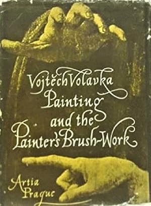 Image du vendeur pour Painting and the Painter's Brush-Work mis en vente par Alplaus Books