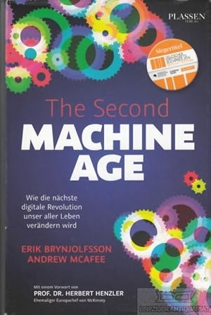 Bild des Verkufers fr The Second Machine Age Wie die nchste digitale Revolution unser aller Leben verndern wird zum Verkauf von Leipziger Antiquariat