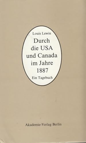 Bild des Verkufers fr Durch die USA und Canada im Jahre 1887 Ein Tagebuch zum Verkauf von Leipziger Antiquariat