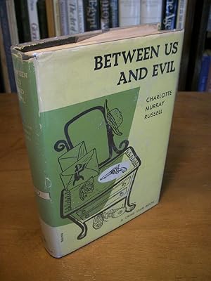 Between Us and Evil