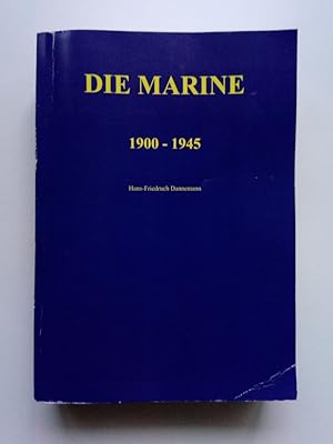 Die Marine 1900-1945.