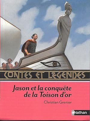 Jason et la Conquête de la Toison d'Or" / Contes et Légendes