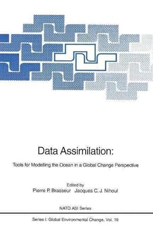 Seller image for Data Assimilation : Tools for Modelling the Ocean in a Global Change Perspective for sale by GreatBookPricesUK
