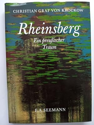 Rheinsberg. Ein preußischer Traum.