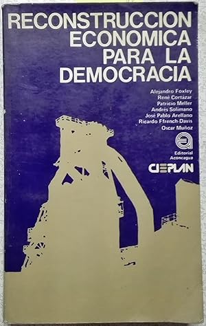 Seller image for Reconstruccin econmica para la democracia. Diseo de portada Vctor Gubbins. Primera edicin for sale by Librera Monte Sarmiento