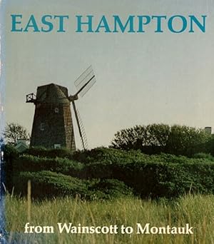 East Hampton: From Wainscott to Montauk