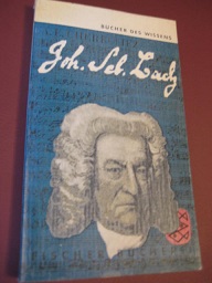 Seller image for Johann Sebastian Bach Sein Leben und sein Werk for sale by Alte Bcherwelt