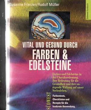 Vital und gesund durch Farben & Edelsteine