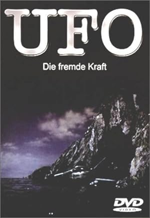 U.F.O. Vol. 4 - Die fremde Kraft