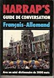 Bild des Verkufers fr Harrap's Guide De Conversation : Franais-allemand zum Verkauf von RECYCLIVRE
